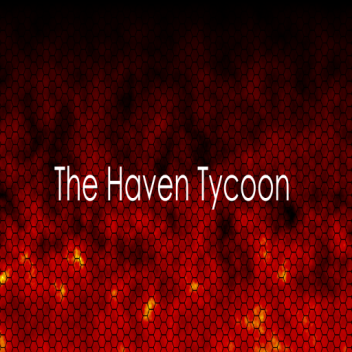The Haven Tycoon CLASSIC!