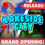 [Under reconstruction] Lakeside City