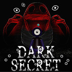 Dark Secret ⚡ [HORROR]