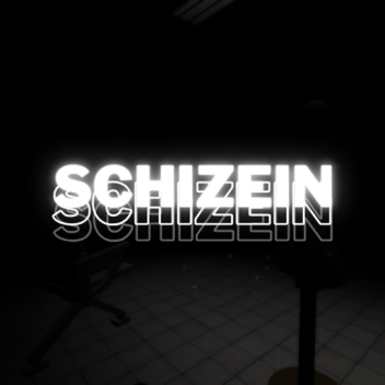 Schizein [WIP]
