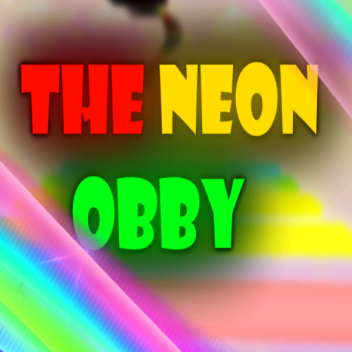✨ UPDATE!!! ✨ The Neon Obby 