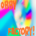 Obby factory