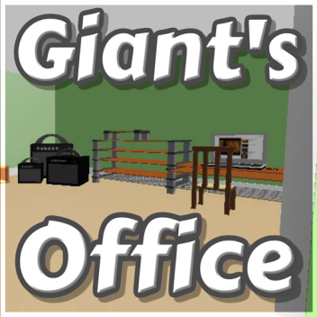 Giant's Office
