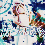 sad aesthetics homestore v3