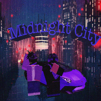 Midnight City [真夜中の都市]