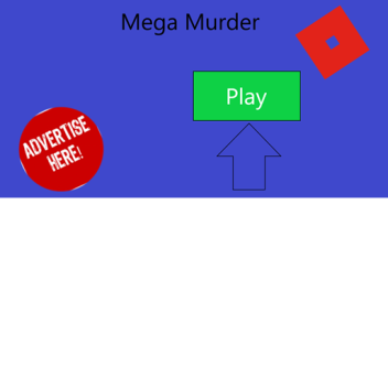 Mega Murder V1.1