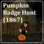 🎃 Pumpkin Badge Hunt (1867) 🎃