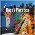 Roses Paradise (V1.0)
