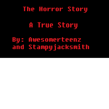 The Horror Story 