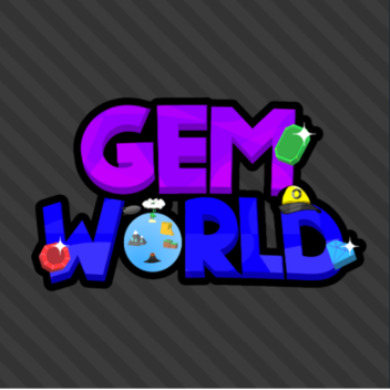 Gem World 💎 (2021)