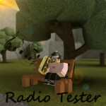 [Update!] Radio Tester