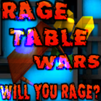 [Spring] RAGE TABLE WARS 2.0