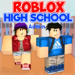 Roblox High School Admin