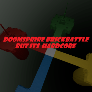 Doomspire BrickBattle [HARD EDIT]