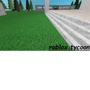 ROBLOX TYCOON