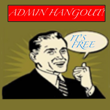 (2.8) [Adonis & Infinite] Admin Hangout!