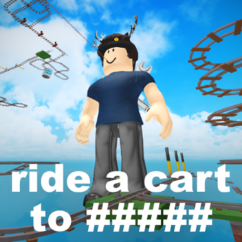 ride a cart to #####