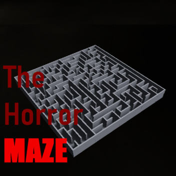 The Horror MAZE