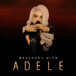 Adele - Weekends With Adele