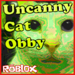 Uncanny Cat Obby