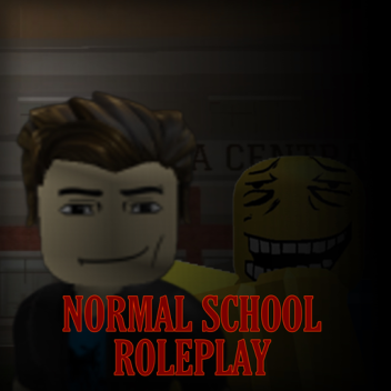 Normal School Roleplay