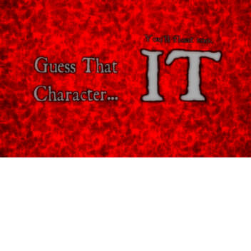 Guess That IT Character!