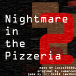 Nightmare in the Pizzeria 2