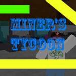 Miner's Tycoon Model
