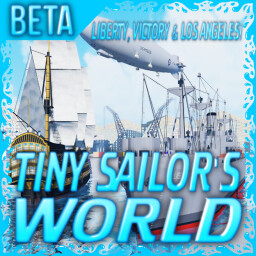 [LIBERTY!] Tiny Sailor's: WORLD™ thumbnail