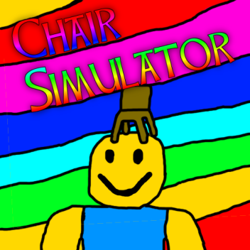 [CLOSED] Chair Simulator