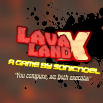 [NEW] Lava Land X 