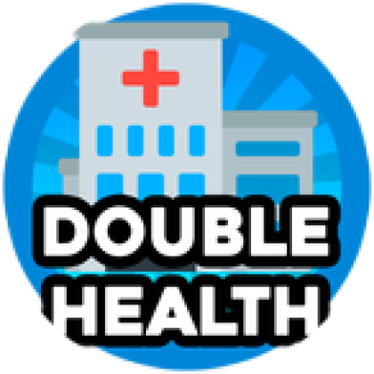 2x Health - Roblox