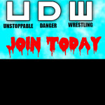 U.D.W. Unstoppable Danger Wrestling Main Arena!