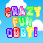 Crazy Fun Obby!