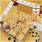 Milkshake Tower 🥤