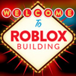 Welcome To ROBLOX Building (2020)