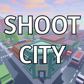 Shoot City
