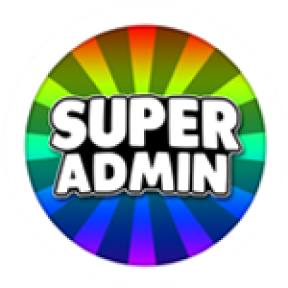 Super admin! - Roblox