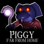 Piggy: Far From Home