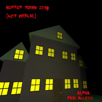 Horror Town [2018 Halloween] [NOT OFFICAL]