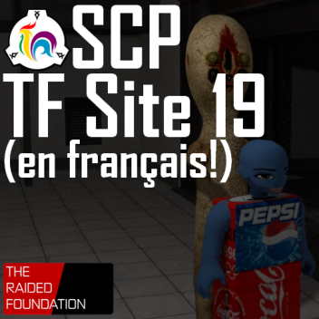 SCP: TF Site-19 (en français!)