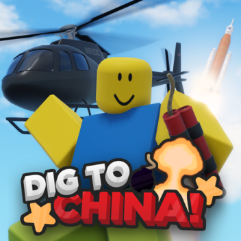 Dig to China!