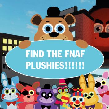 FNAFのぬいぐるみを見つけよう!