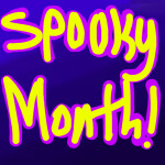It's the spooky month!!