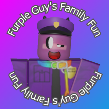 Furple Guy's Family Fun [Early Access!] [DESC]