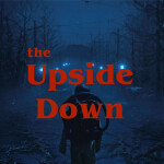 the upside down (Inspired by Stranger Things)
