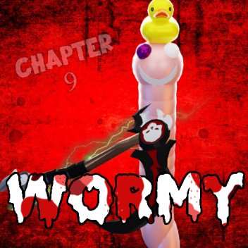 WORMY CHAPTER 9