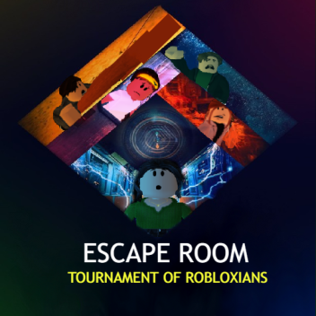 Escape Room-Tournament of Robloxians.
