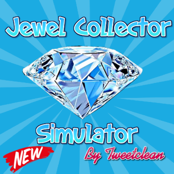💎 Jewel Collector Simulator 💎