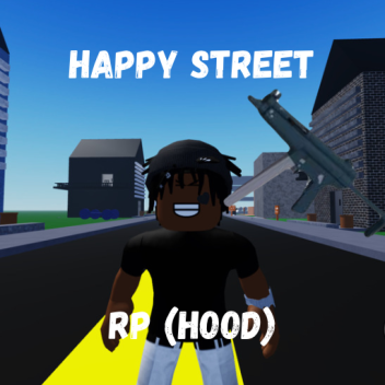 happy street rp (hood)